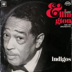 Duke Ellington And His Orchestra – албум Ellington Indigos