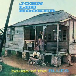John Lee Hooker – албум House Of The Blues