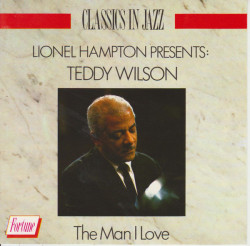 Lionel Hampton Presents Teddy Wilson ‎– албум Teddy Wilson (CD)