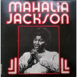 Mahalia Jackson ‎– албум Mahalia Jackson