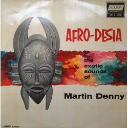 Martin Denny ‎– албум Afro-Desia