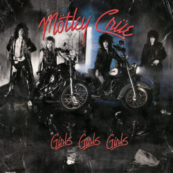 Mötley Crüe – албум Girls, Girls, Girls