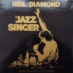 Neil Diamond – албум The Jazz Singer (Original Songs From The Motion Picture)