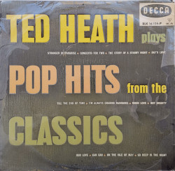 Ted Heath And His Music ‎– албум Pop Hits From The Classics