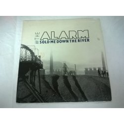 The Alarm ‎– сингъл Sold Me Down The River