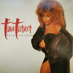 Tina Turner ‎– албум Break Every Rule