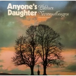 Anyone's Daughter ‎– албум Piktors Verwandlungen