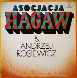 Asocjacja Hagaw & Andrzej Rosiewicz ‎– албум Asocjacja Hagaw & Andrzej Rosiewicz