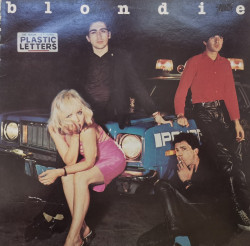 Blondie – Plastic Letters