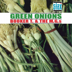 Booker T. & The M.G.'s – албум Green Onions