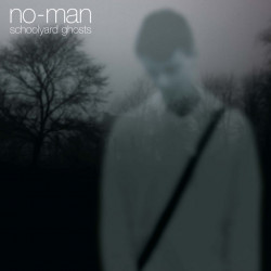 No-Man – албум Schoolyard Ghosts