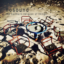 Nosound – албум The Northern Religion Of Things