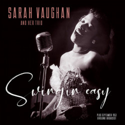 Sarah Vaughan And Her Trio – албум Swingin' Easy