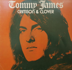 Tommy James ‎– албум Crimson & Clover