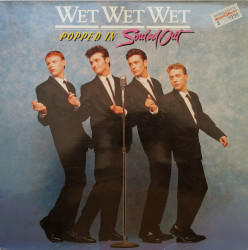 Wet Wet Wet ‎– албум Popped In Souled Out