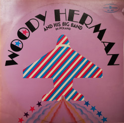 Woody Herman And His Big Band ‎– албум Woody Herman And His Big Band In Poland