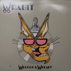 Wrabit – албум Wrough & Wready