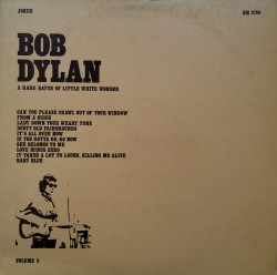 Bob Dylan – албум A Rare Batch Of Little White Wonder - Volume 3