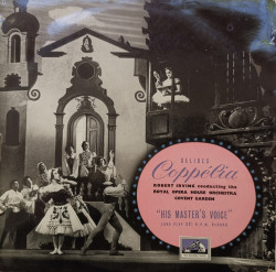 Delibes - албум Orchestra Of The Royal Opera House Covent Garden*, Robert Irving – Coppelia