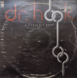 Dr. Hook – албум A Little Bit More