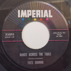 Fats Domino ‎– сингъл Won't You Come On Back / Hands Across The Table