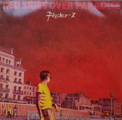 Fischer-Z – албум Red Skies Over Paradise