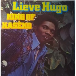 Lieve Hugo ‎– албум King Of Kaseko