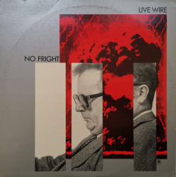 Live Wire – албум No Fright