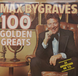 Max Bygraves – албум 100 Golden Greats