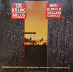 Mike Oldfield – албум The Killing Fields (Original Film Soundtrack)