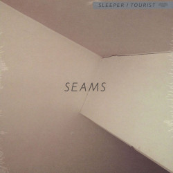 Seams – албум Tourist / Sleeper