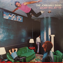 The John Hall Band – албум All Of The Above