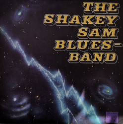 The Shakey Sam Bluesband ‎– албум The Shakey Sam Bluesband