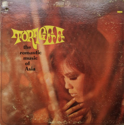 Toragee ‎– албум The Romantic Music Of Asia
