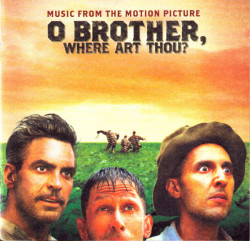 Various ‎– албум O Brother, Where Art Thou? (CD)