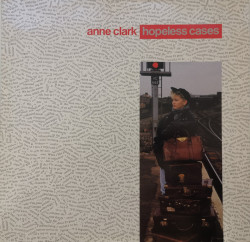 Anne Clark – албум Hopeless Cases