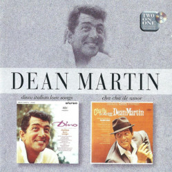Dean Martin – албум Dino: Italian Love Songs / Cha Cha De Amor (CD)