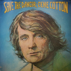 Gene Cotton ‎– албум Save The Dancer
