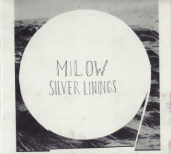 Milow ‎– албум Silver Linings (CD)