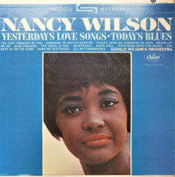Nancy Wilson – албум Yesterday's Love Songs • Today's Blues