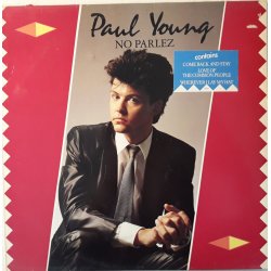 Paul Young ‎– албум No Parlez