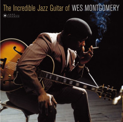 Wes Montgomery – албум The Incredible Jazz Guitar Of Wes Montgomery
