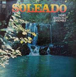 Daniel Sentacruz Ensemble – албум Soleado
