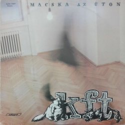 KFT ‎– албум Macska Az Úton