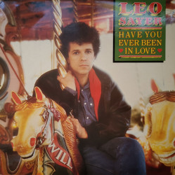 Leo Sayer ‎– албум Have You Ever Been In Love