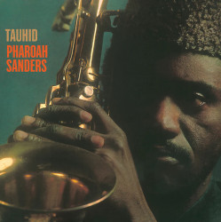 Pharoah Sanders – албум Tauhid
