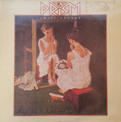 Prism ‎– албум Small Change