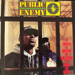 Public Enemy – албум It Takes A Nation Of Millions To Hold Us Back