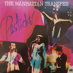 The Manhattan Transfer ‎– албум Pastiche