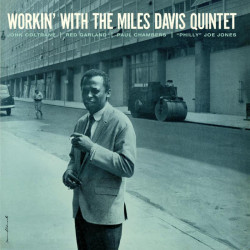 The Miles Davis Quintet – албум Workin’ With The Miles Davis Quintet